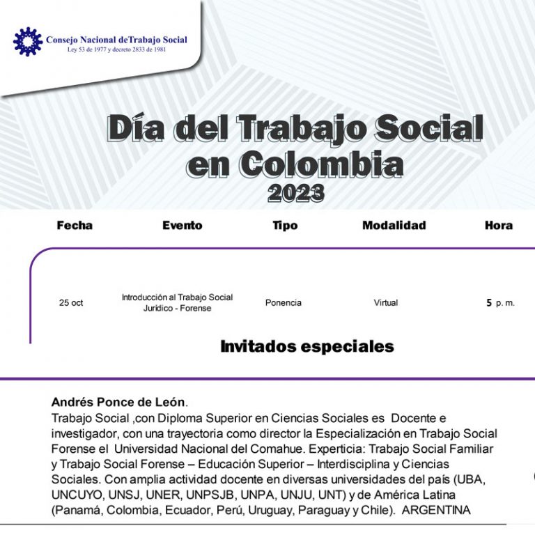 DOCENTE DE LA FADECS-UNCO EXPONE POR EL DÍA DEL TRABAJO SOCIAL EN COLOMBIA El Consejo Nacional de Trabajo Social de Colombia invitó al profesor Andrés Ponce de León a exponer en el marco del Día del Trabajo Social, que en dicho país se celebra el 22 de octubre. El docente e investigador de la UNCo presentará este miércoles 25 de octubre a las 17 hora de Argentina, en modalidad virtual, una ponencia con el título Introducción al Trabajo Social Jurídico - Forense.