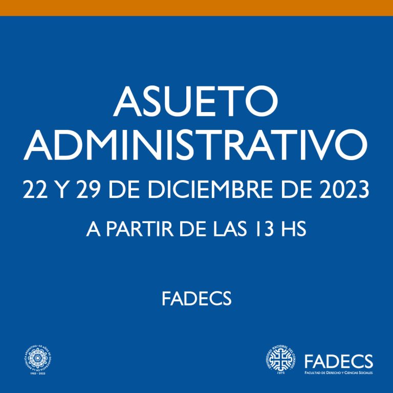 ASUETO ADMINISTRATIVO LOS DÍAS 22 Y 29 DE DICIEMBRE DE 2023