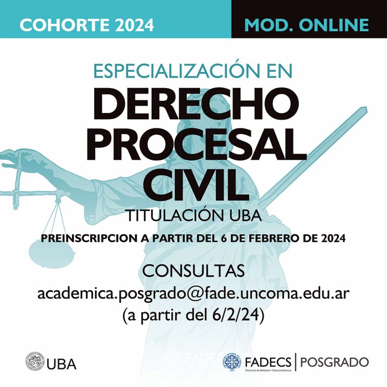 CARRERA DE ESPECIALIZACIÓN EN DERECHO PROCESAL CIVIL TITULACIÓN UBA