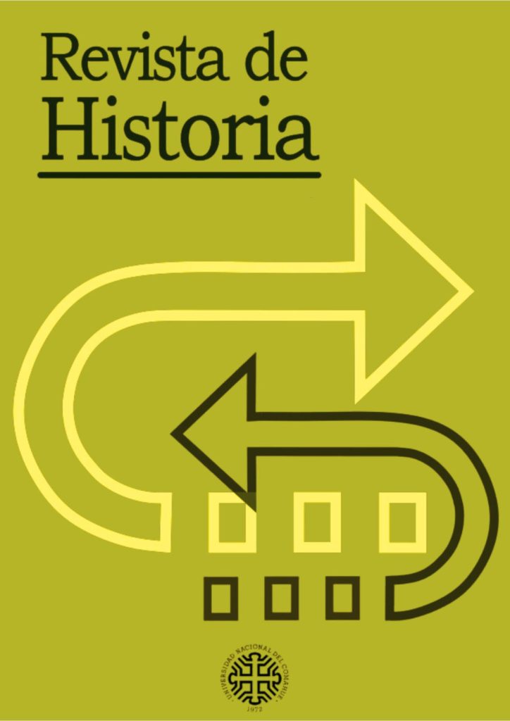 REVISTA DE HISTORIA - UNIVERSIDAD NACIONAL DEL COMAHUE