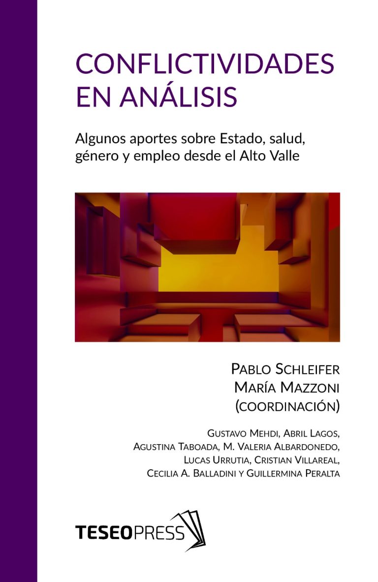 CONFLICTIVIDADES EN ANÁLISIS. NUEVO LIBRO COLECTIVO DE DOCENTES, ESTUDIANTES, BECARIAS/OS Y GRADUADAS/OS DE LA FADECS