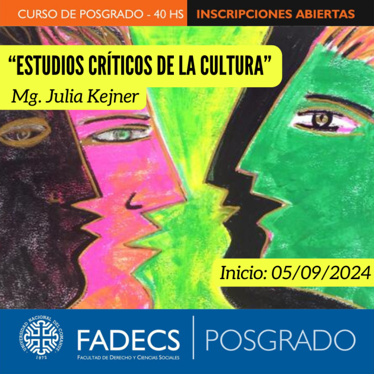 CURSO DE POSGRADO: “ESTUDIOS CRÍTICOS DE LA CULTURA”