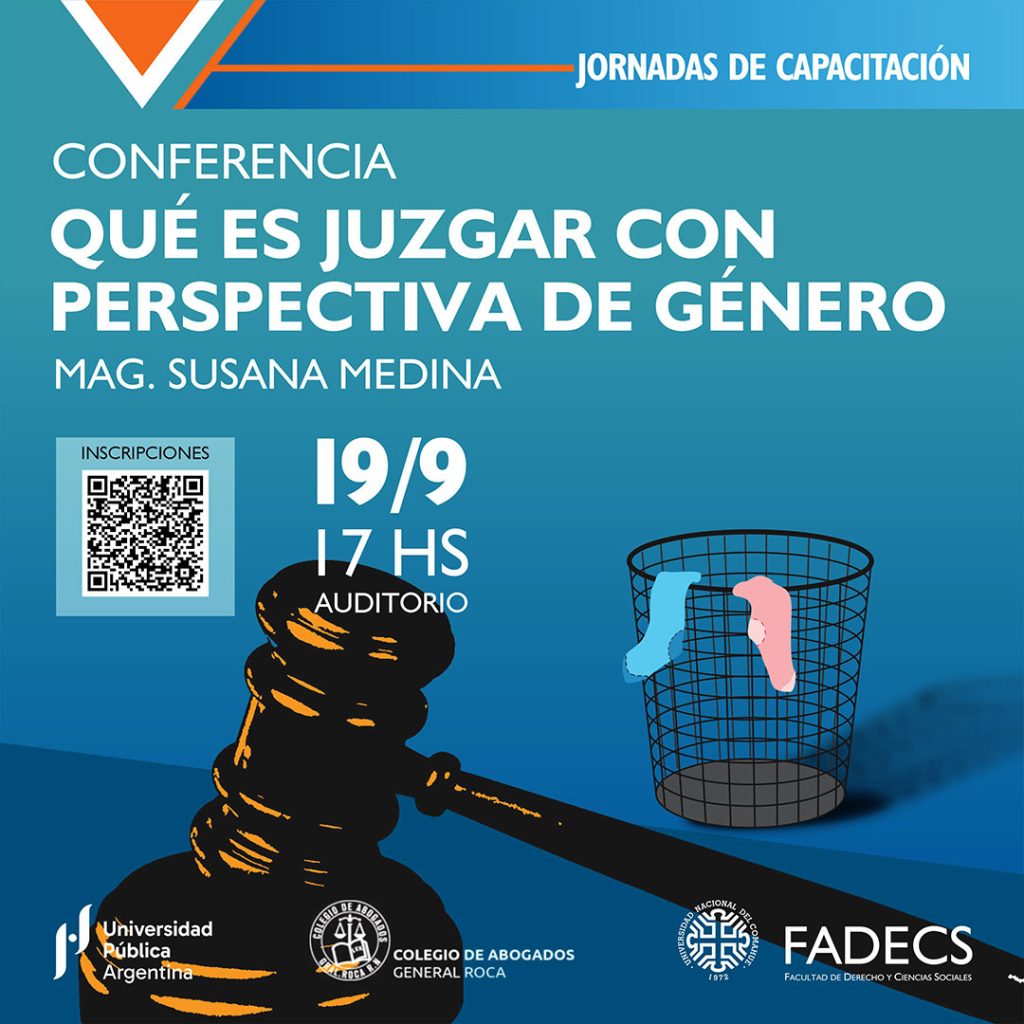 SEGUNDA JORNADA DEL CICLO DE CAPACITACIÓN: QUÉ ES JUZGAR CON
PERSPECTIVA DE GÉNERO
