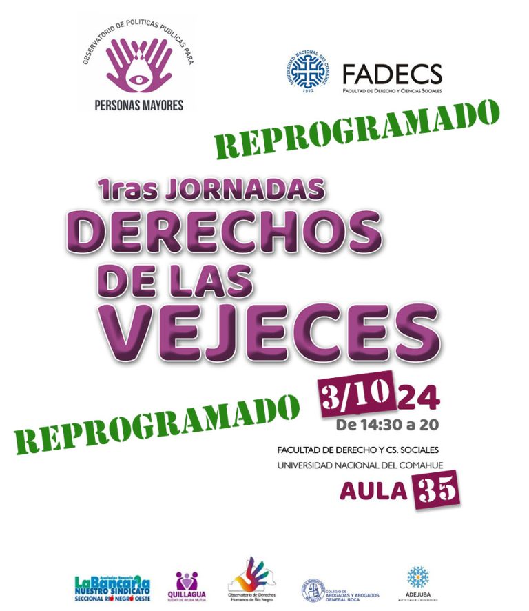 REPROGRAMACIÓN DE LAS PRIMERAS JORNADAS DE DERECHOS DE LAS VEJECES