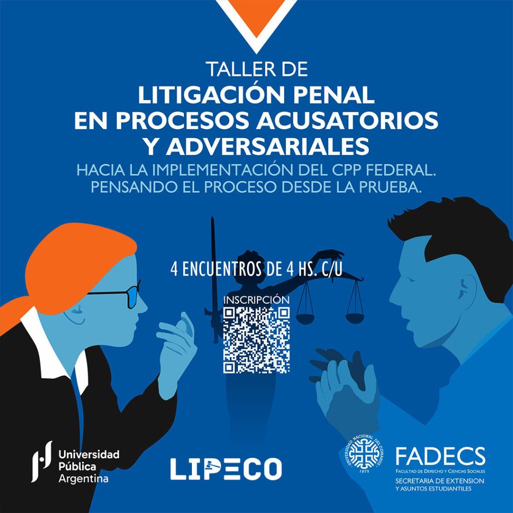 TALLER DE LITIGACIÓN PENAL EN PROCESOS ACUSATORIOS Y ADVERSARIALES