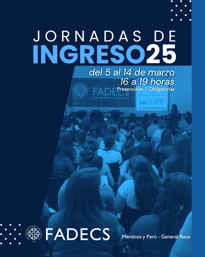 FECHA DE LAS JORNADAS PARA INGRESANTES Del 5 al 14 de marzo, de 16 a 19, se realizarán las Jornadas de Ingreso de la FADECS. En este espacio, se abordarán contenidos de nivelación en Ciencias Sociales, introducción a la vida universitaria, trámites administrativos y alfabetización académica. La participación es presencial y obligatoria. Además, se informa que las inscripciones a las 5 carreras de la Facultad están abiertas, con lo cual aun hay tiempo para inscribirse y estudiar #Abogacía, #ComunicaciónSocial, #Sociología o #ServicioSocial Para más información, ingresar a fadeweb.uncoma.edu.ar. Para estar al día con todas las novedades, debes ingresar a nuestras redes, somos @fadecs