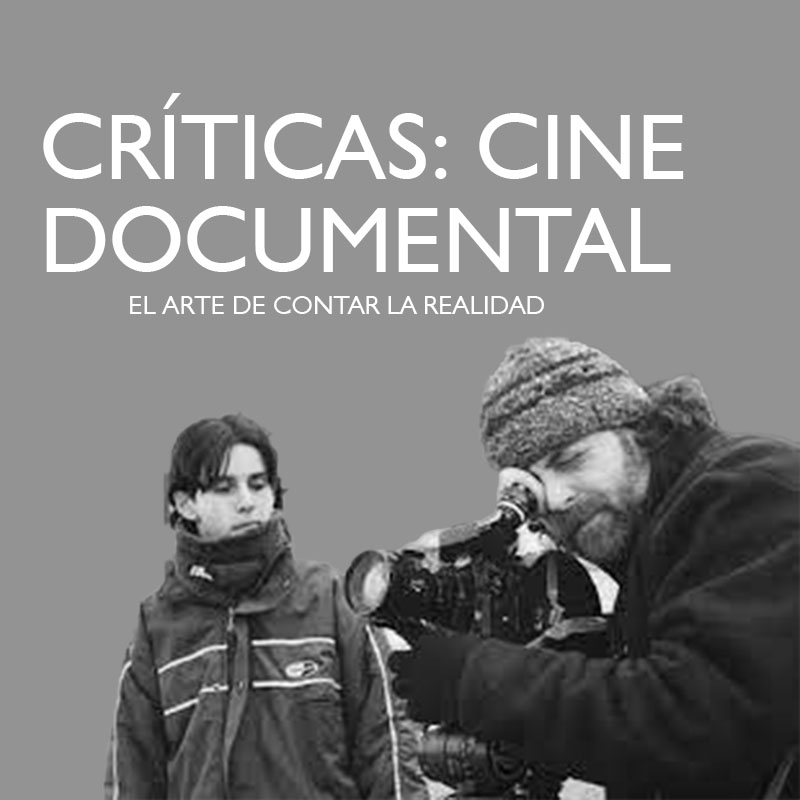 DOCUMENTAL: CRÍTICAS