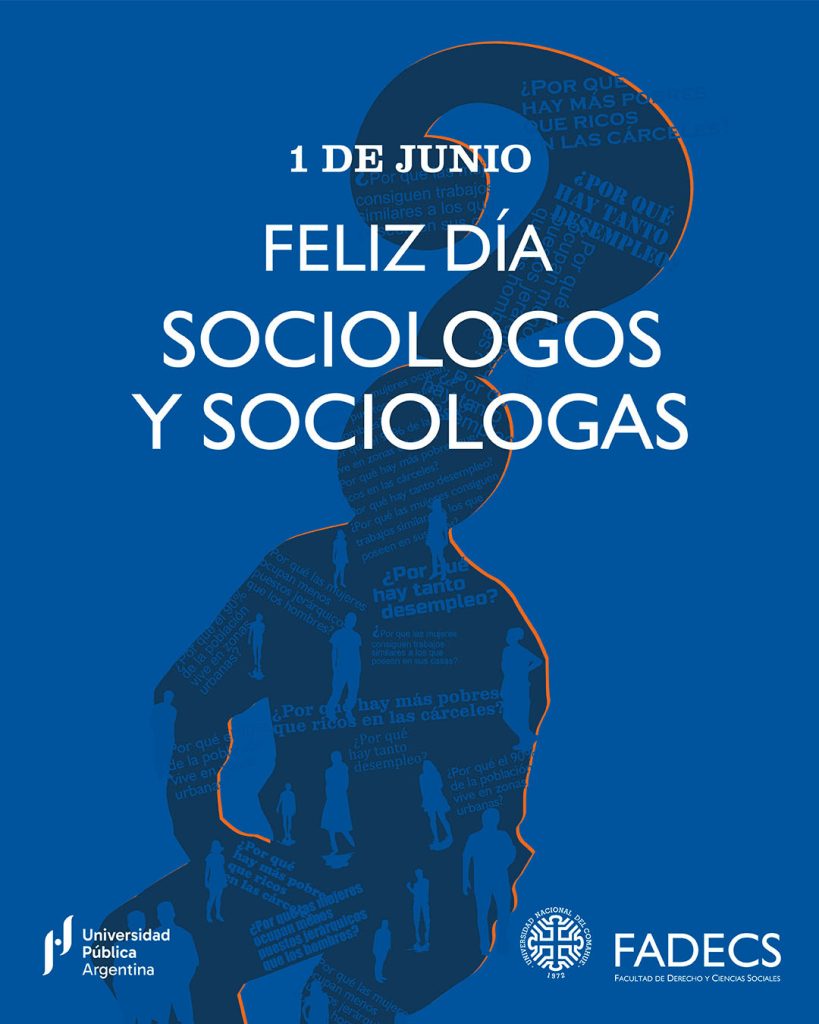 1º DE JUNIO DÍA DEL/LA SOCIÓLOGO/A