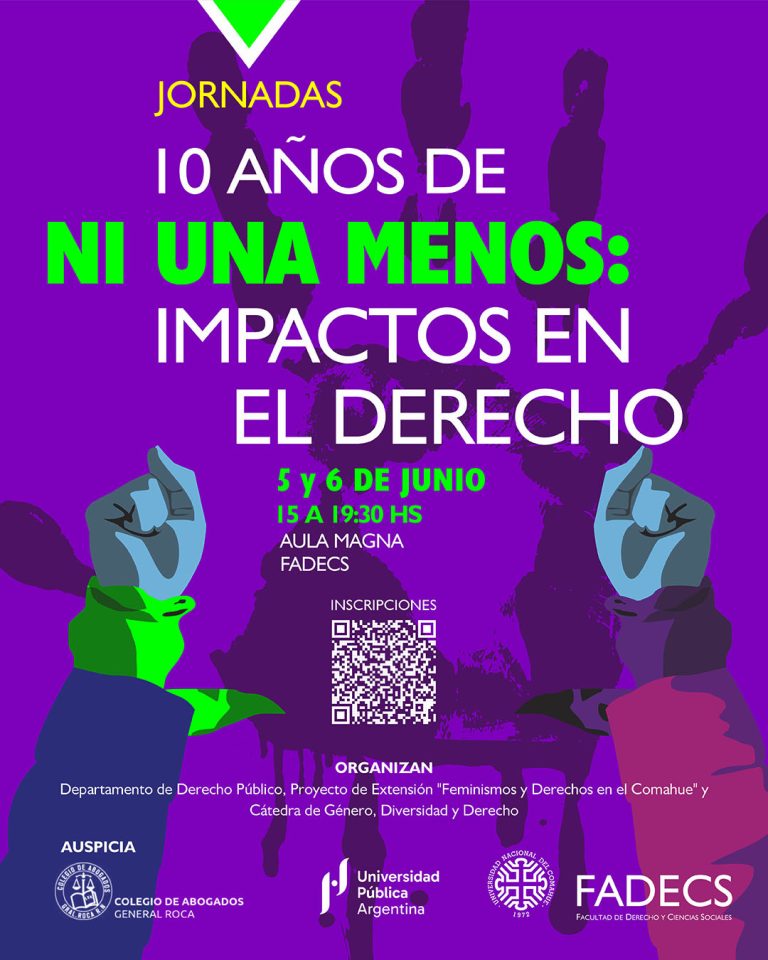 JORNADAS “10 AÑOS DE NI UNA MENOS: IMPACTOS EN EL DERECHO”