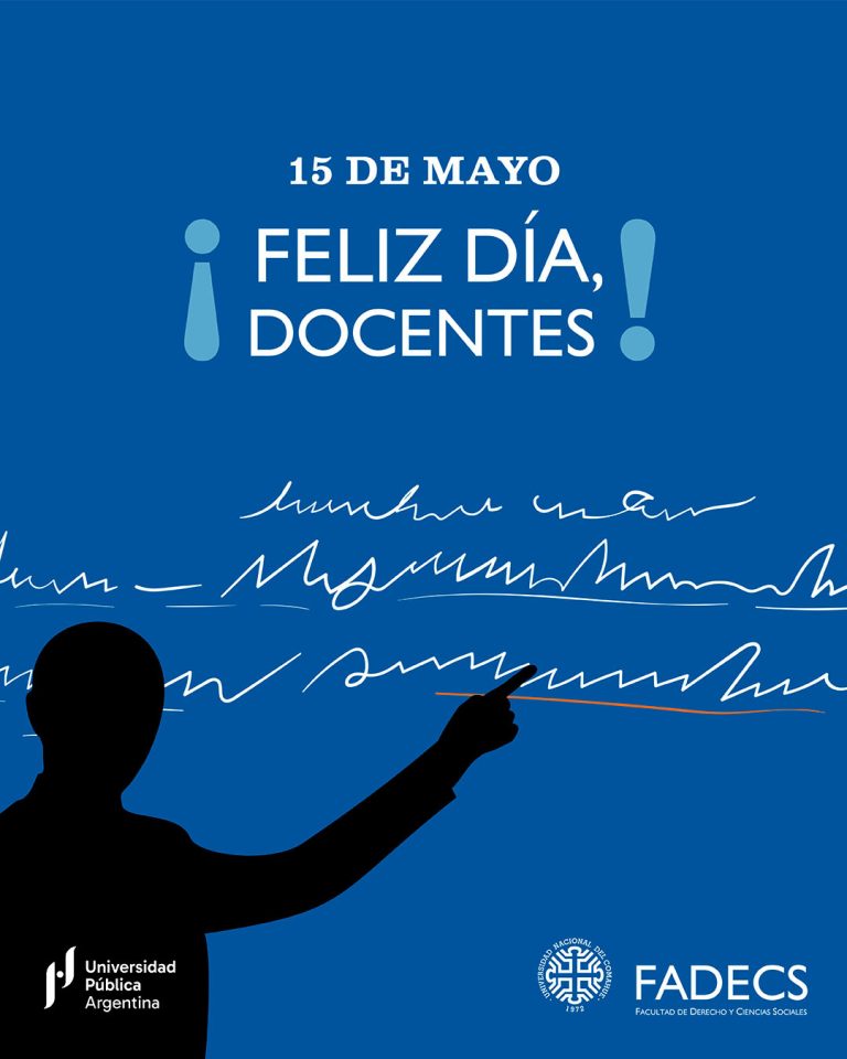 15 DE MAYO, DÍA DEL/LA DOCENTE UNIVERSITARIO/A