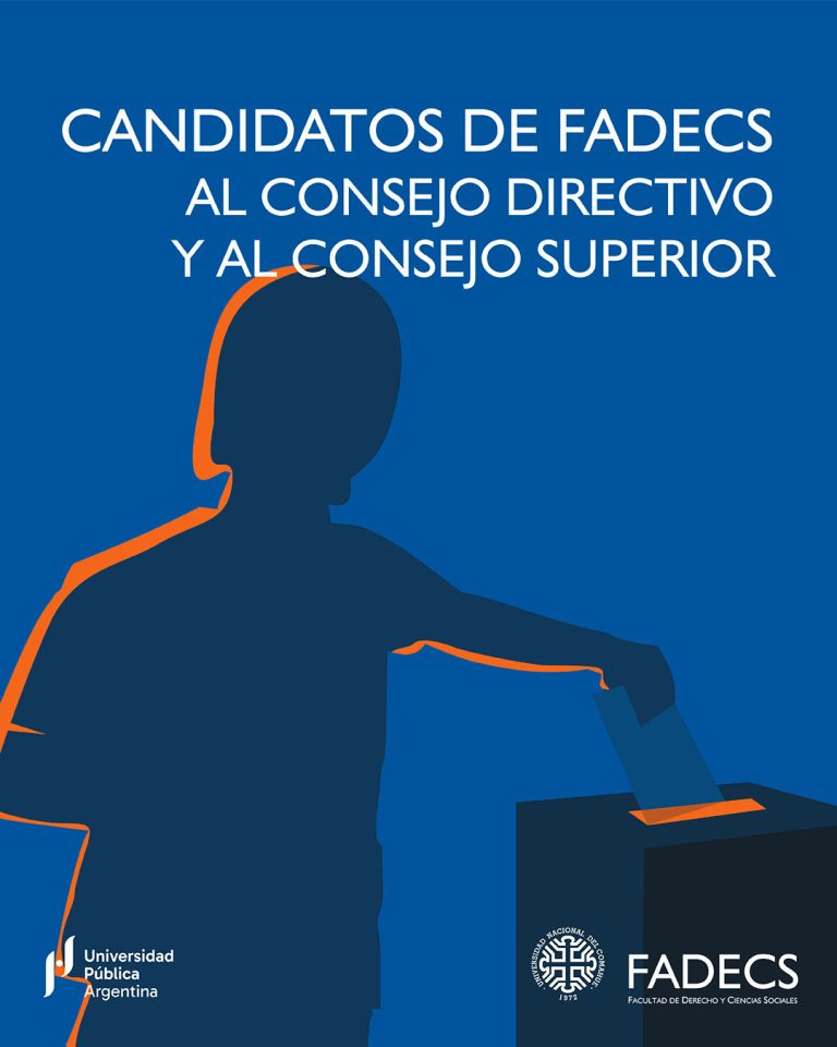CANDIDATOS DE FADECS AL CONSEJO DIRECTIVO Y AL CONSEJO SUPERIOR