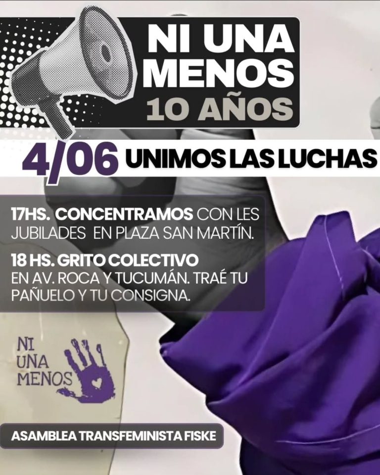 3 DE JUNIO 10 AÑOS DE NI UNA MENOS, UNIMOS LAS LUCHAS