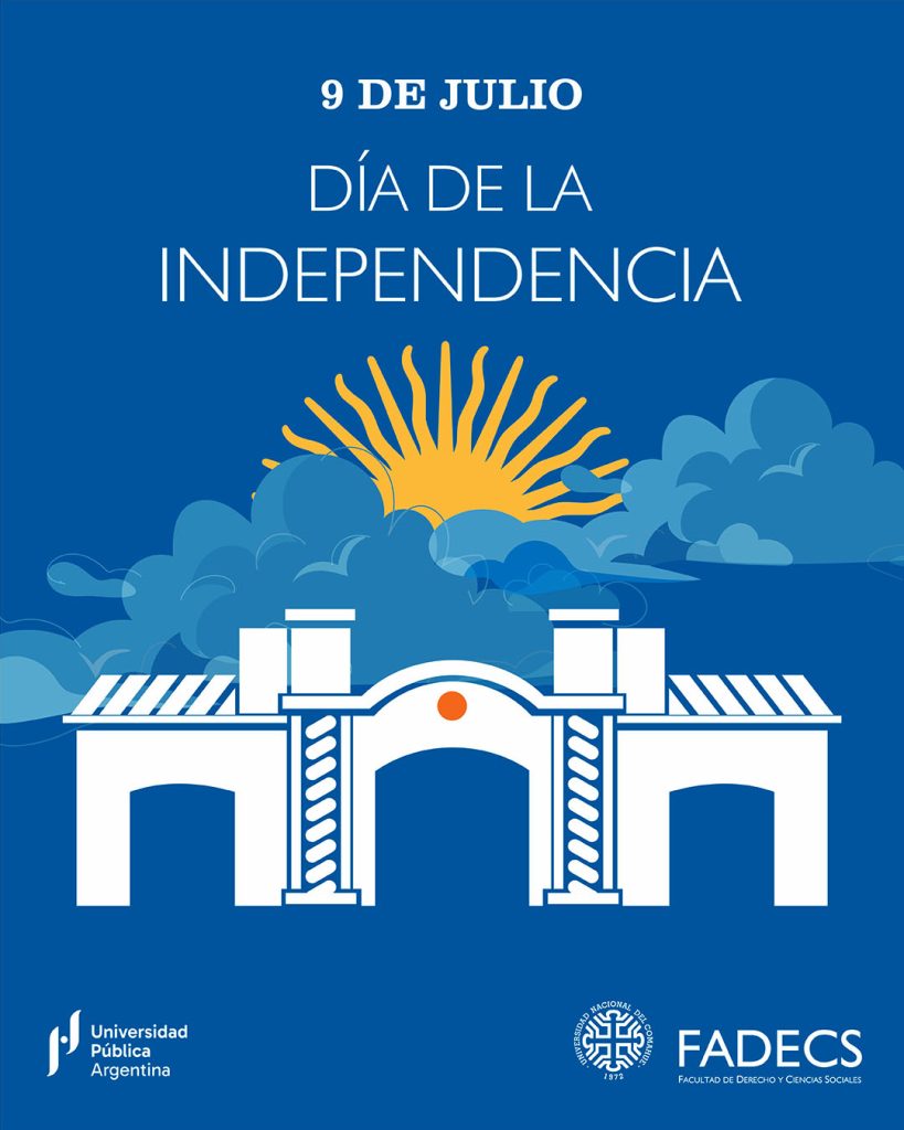 9 DE JULIO DECLARACIÓN DE LA INDEPENDENCIA