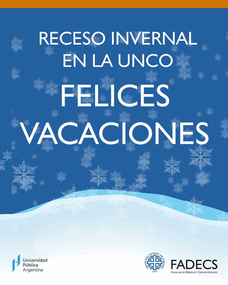 RECESO INVERNAL EN LA UNCO