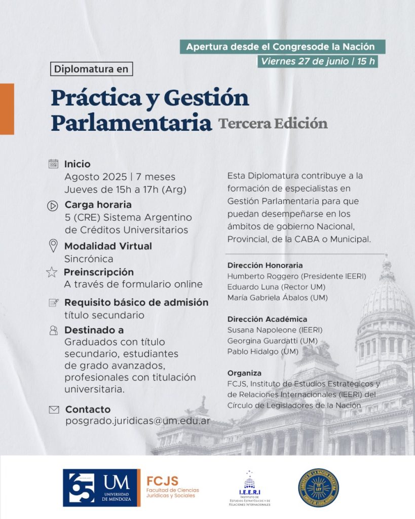 DIPLOMATURA EN PRÁCTICA Y GESTIÓN PARLAMENTARIA III (inscripciones abiertas 2025)