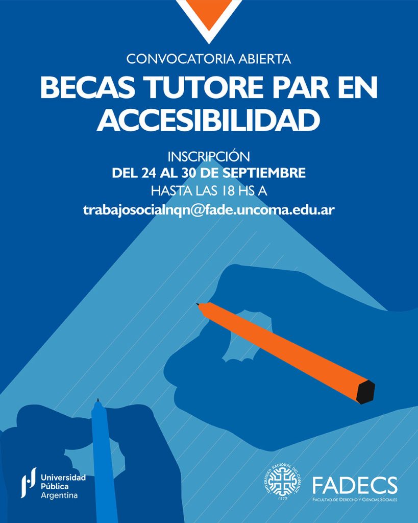CONVOCATORIA ABIERTA |BECAS TUTORE PAR EN ACCESIBILIDAD – SERVICIO SOCIAL MÓDULO NEUQUÉN