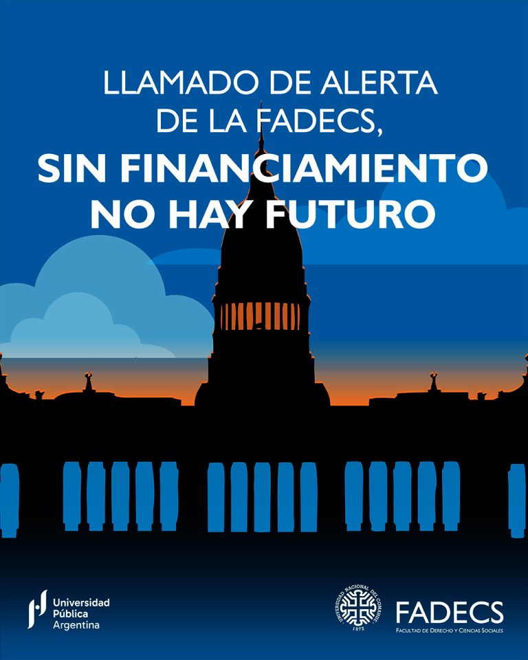 LLAMADO DE ALERTA DE LA FADECS, SIN FINANCIAMIENTO NO HAY FUTURO