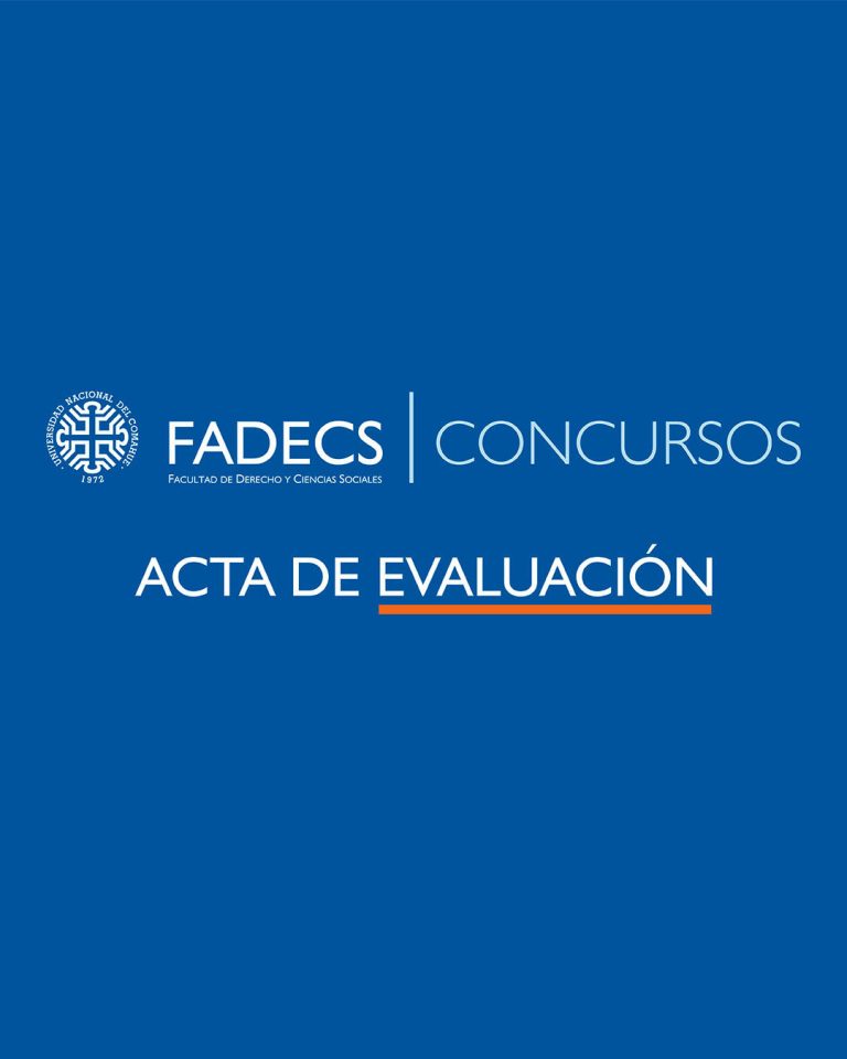 ACTA DE EVALUACIÓN DEL CONCURSO PARA EL CARGO DE AYUDANTE DE PRIMERA SUPLENTE – ÁREA DERECHO PRIVADO Acta de Evaluación correspondiente al concurso aprobado por la Resolución Nº0131/2025-CD-FDCS, para cubrir un (1) cargo de Ayudante de Primera Suplente con dedicación Simple, para desempeñarse en el Área: Derecho Privado - Orientación: Métodos Autocompositivos de Resolución de Conflictos, perteneciente al Departamento de Derecho Privado, de esta Facultad de Derecho y Ciencias Sociales.