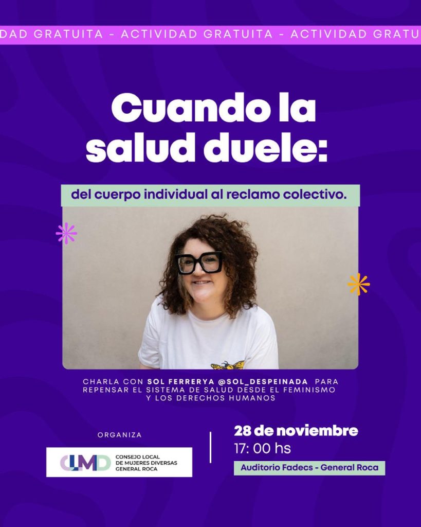 CHARLA | “CUANDO LA SALUD DUELE: DEL CUERPO INDIVIDUAL AL RECLAMO COLECTIVO”