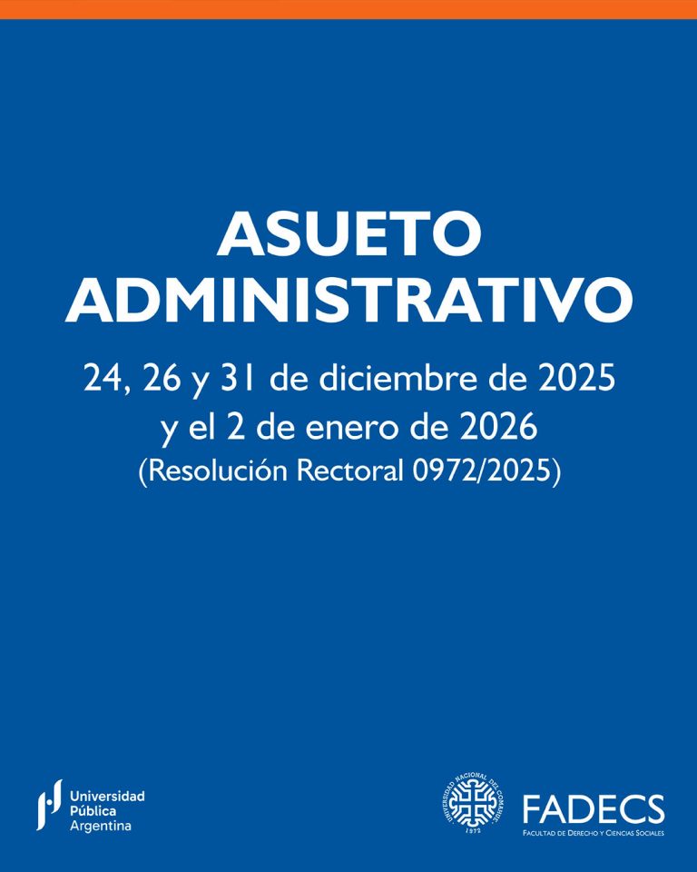 ASUETO ADMINISTRATIVO POR LA FIESTAS Y RECESO FUNCIONAL DE VERANO EN LA UNCO