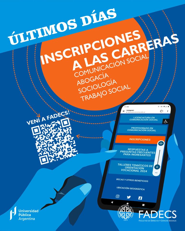ÚLTIMOS DÍAS PARA INSCRIBIRSE EN LA FADECS La Dirección de Alumnos de la FADECS informa que hasta el 27 de febrero están abiertas las inscripciones a la carreras. El horario de atención es de 9:30 a 11:30 y de 14 a 18. Los requisitos son: * Formulario de Inscripción (impreso) * 1 (una) fotocopia del DNI, ambos lados de la tarjeta, actualizada. * 1 (una) fotocopia del Título Secundario, o Certificado de Finalización de Estudios Secundarios, en original. Muy importante: traer originales para autenticar fotocopias. Enlace a SIU para completar Formulario de Preinscripción a Carreras de FADECS (General Roca): preguarani.uncoma.edu.ar/preinscripcion/prefade Para Carrera de Servicio Social (Módulo Neuquén): preguarani.uncoma.edu.ar/preinscripcion/pressocnqn Para consultas: Carreras de FADECS (General Roca), correo: inscripciones.legajos@fade.uncoma.edu.ar Celular de Alumnos, solo por WhatsApp: 298 4330478 Carrera de Servicio Social (Módulo Neuquén), correos: rodrigo.arias@fade.uncoma.edu.ar isabel.alvarez@fade.uncoma.edu.ar