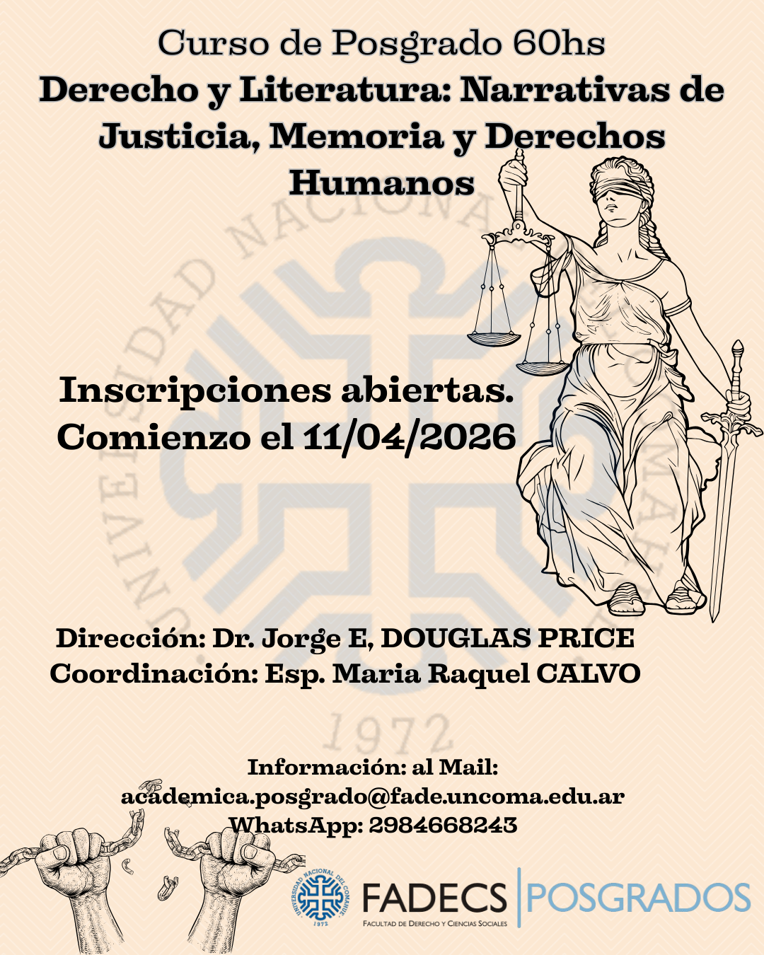 Inscripciones al Curso de Posgrado | DERECHO Y LITERATURA: NARRATIVAS DE JUSTICIA, MEMORIA Y DERECHOS HUMANOS