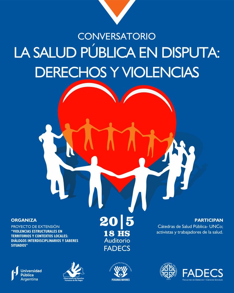 Conversatorio “LA SALUD PÚBLICA EN DISPUTA: DERECHOS Y VIOLENCIAS”