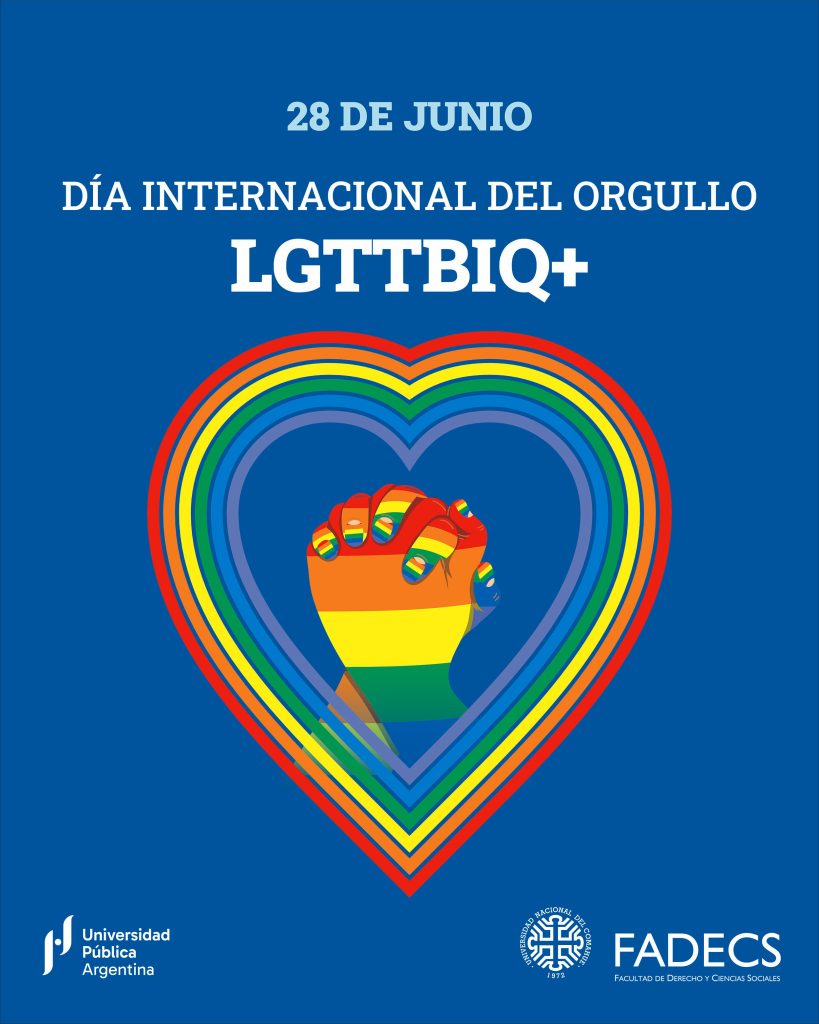 28 JUNIO | DÍA INTERNACIONAL DEL ORGULLO LGTTBIQ+