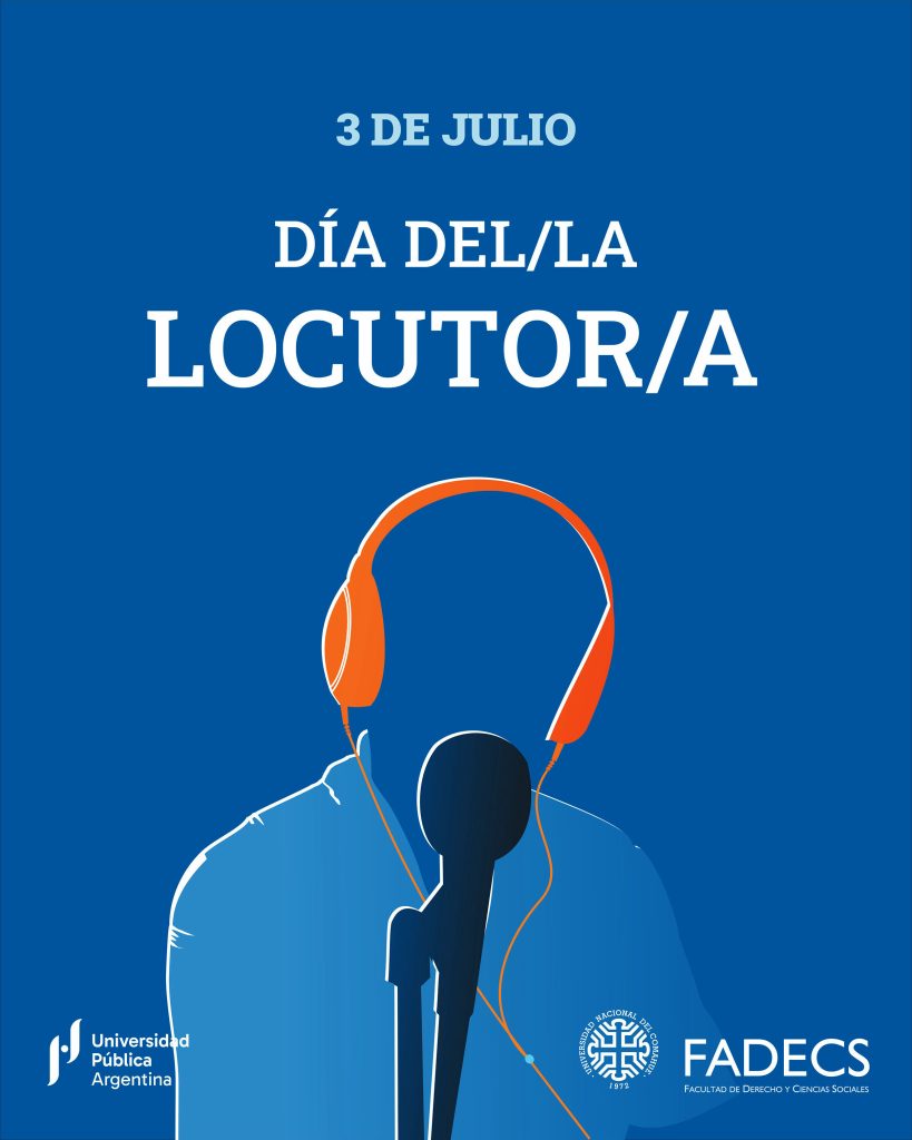 3 DE JULIO | DÍA DEL/LA LOCUTOR/A