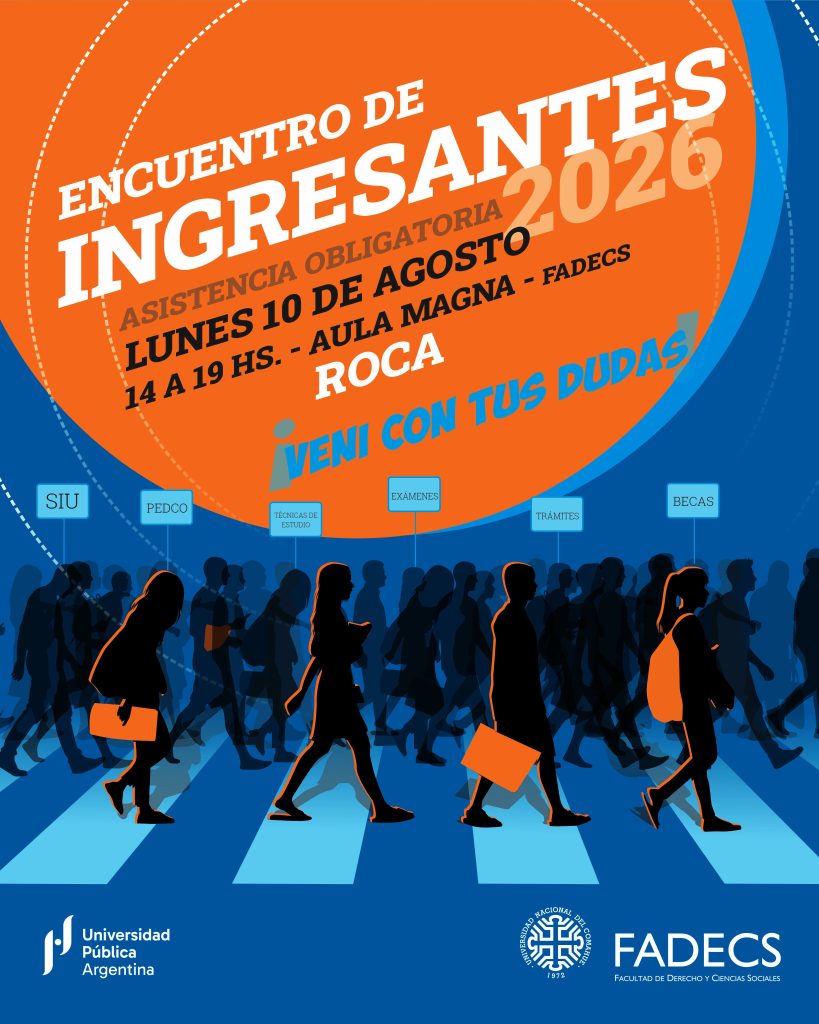 ENCUENTRO DE INGRESANTES 2026 DE LA FADECS