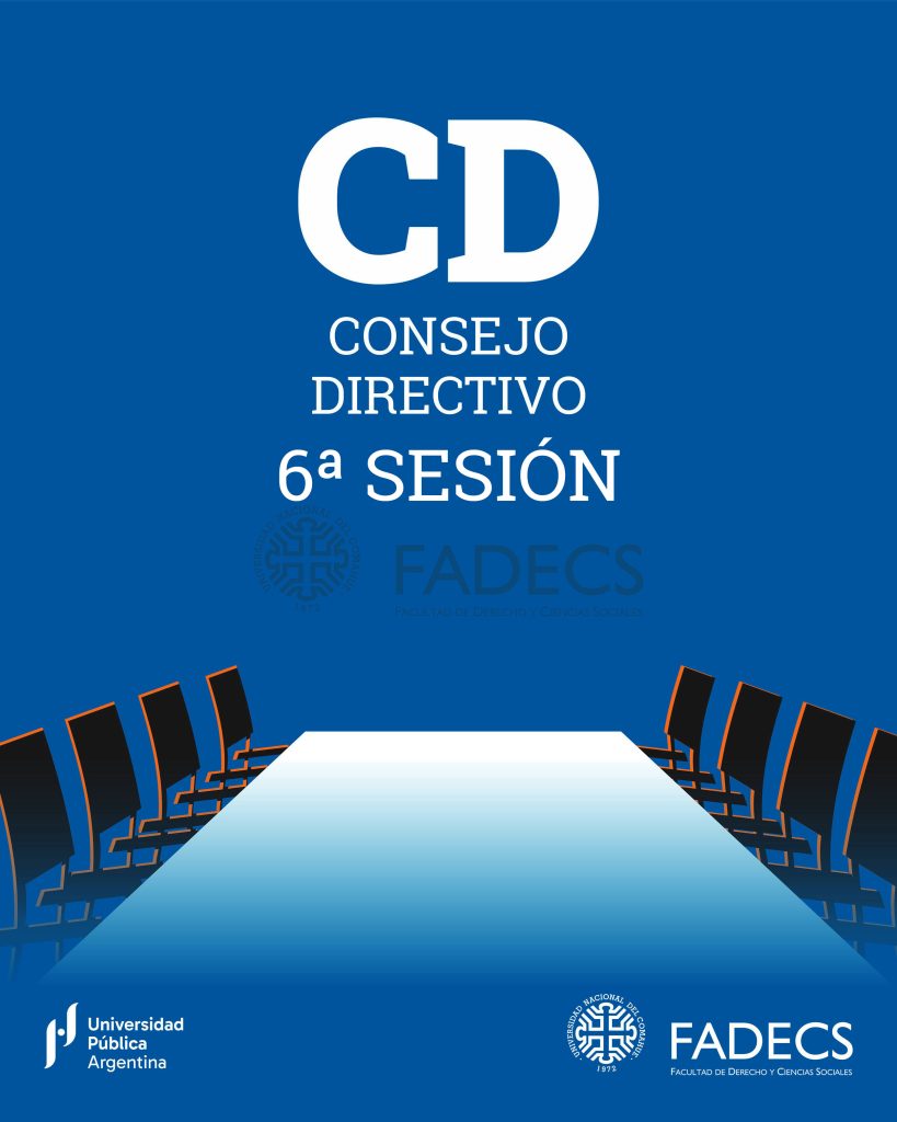 SEXTA SESIÓN ORDINARIA DEL CONSEJO DIRECTIVO DE LA FADECS