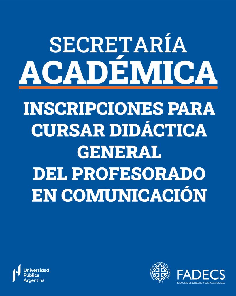 INSCRIPCIONES PARA CURSAR DIDÁCTICA GENERAL DEL PROFESORADO EN COMUNICACIÓN