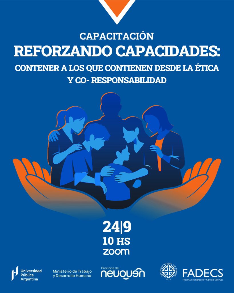 Capacitación en FADECS
REFORZANDO CAPACIDADES: CONTENER A LOS QUE CONTIENEN DESDE LA ÉTICA Y CO- RESPONSABILIDAD