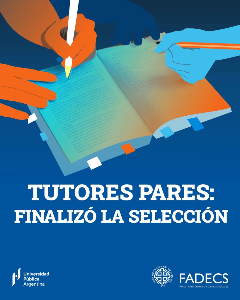 FINALIZÓ LA SELECCIÓN DE TUTORES PARES PARA EL ACOMPAÑAMIENTO ESTUDIANTIL